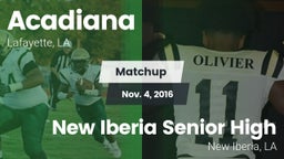 Matchup: Acadiana  vs. New Iberia Senior High 2016