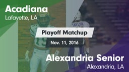 Matchup: Acadiana  vs. Alexandria Senior  2016