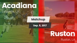 Matchup: Acadiana  vs. Ruston  2017