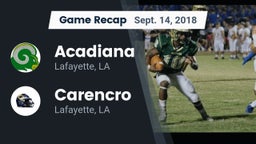 Recap: Acadiana  vs. Carencro  2018