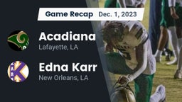 Recap: Acadiana  vs. Edna Karr  2023