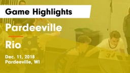 Pardeeville  vs Rio  Game Highlights - Dec. 11, 2018