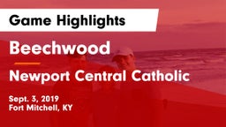 Beechwood  vs Newport Central Catholic Game Highlights - Sept. 3, 2019