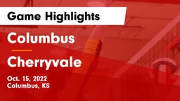 Columbus  vs Cherryvale  Game Highlights - Oct. 15, 2022