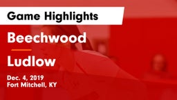 Beechwood  vs Ludlow  Game Highlights - Dec. 4, 2019