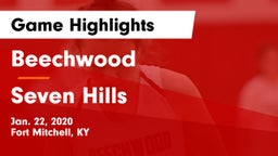 Beechwood  vs Seven Hills  Game Highlights - Jan. 22, 2020