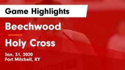 Beechwood  vs Holy Cross  Game Highlights - Jan. 31, 2020