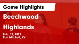 Beechwood  vs Highlands  Game Highlights - Feb. 12, 2021
