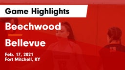 Beechwood  vs Bellevue  Game Highlights - Feb. 17, 2021