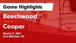 Beechwood  vs Cooper  Game Highlights - March 2, 2021