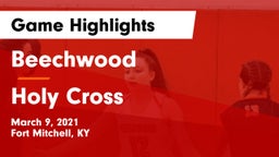 Beechwood  vs Holy Cross  Game Highlights - March 9, 2021