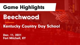Beechwood  vs Kentucky Country Day School Game Highlights - Dec. 11, 2021