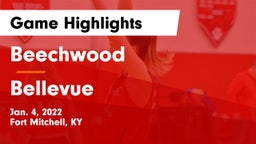 Beechwood  vs Bellevue  Game Highlights - Jan. 4, 2022