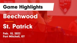 Beechwood  vs St. Patrick  Game Highlights - Feb. 10, 2022