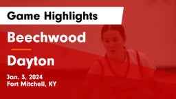 Beechwood  vs Dayton  Game Highlights - Jan. 3, 2024