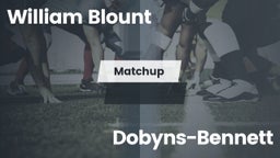 Matchup: William Blount vs. Dobyns-Bennett  2016