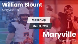 Matchup: William Blount vs. Maryville  2016