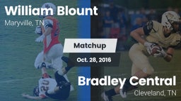 Matchup: William Blount vs. Bradley Central  2016