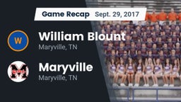 Recap: William Blount  vs. Maryville  2017