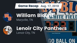Recap: William Blount  vs. Lenoir City Panthers 2018