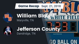 Recap: William Blount  vs. Jefferson County  2018