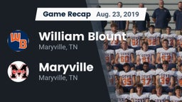 Recap: William Blount  vs. Maryville  2019