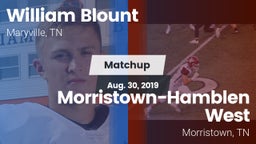 Matchup: William Blount vs. Morristown-Hamblen West  2019