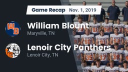 Recap: William Blount  vs. Lenoir City Panthers 2019