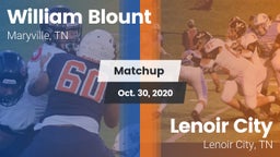 Matchup: William Blount vs. Lenoir City  2020