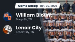 Recap: William Blount  vs. Lenoir City  2020