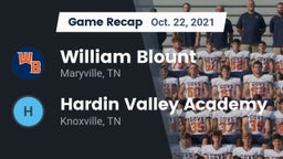 Recap: William Blount  vs. Hardin Valley Academy 2021