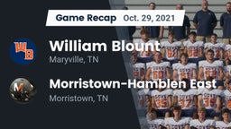 Recap: William Blount  vs. Morristown-Hamblen East  2021