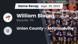 Recap: William Blount  vs. Union County - Maynardville 2023