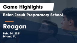 Belen Jesuit Preparatory School vs Reagan  Game Highlights - Feb. 24, 2021