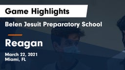 Belen Jesuit Preparatory School vs Reagan Game Highlights - March 22, 2021