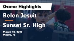  Belen Jesuit  vs Sunset Sr. High Game Highlights - March 10, 2023