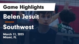  Belen Jesuit  vs Southwest Game Highlights - March 11, 2023