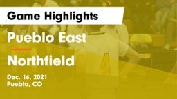 Pueblo East  vs Northfield  Game Highlights - Dec. 16, 2021