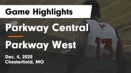 Parkway Central  vs Parkway West  Game Highlights - Dec. 4, 2020