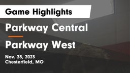 Parkway Central  vs Parkway West  Game Highlights - Nov. 28, 2023