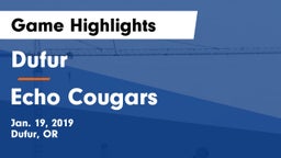 Dufur  vs Echo Cougars Game Highlights - Jan. 19, 2019