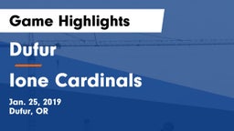 Dufur  vs Ione Cardinals Game Highlights - Jan. 25, 2019