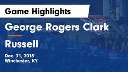 George Rogers Clark  vs Russell  Game Highlights - Dec. 21, 2018