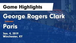 George Rogers Clark  vs Paris  Game Highlights - Jan. 4, 2019