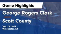 George Rogers Clark  vs Scott County  Game Highlights - Jan. 19, 2019
