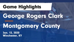 George Rogers Clark  vs Montgomery County  Game Highlights - Jan. 13, 2020