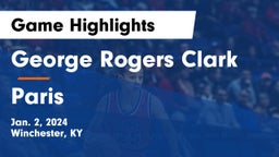George Rogers Clark  vs Paris  Game Highlights - Jan. 2, 2024