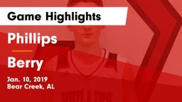 Phillips  vs Berry Game Highlights - Jan. 10, 2019