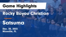 Rocky Bayou Christian  vs Satsuma  Game Highlights - Dec. 30, 2023