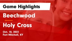 Beechwood  vs Holy Cross  Game Highlights - Oct. 18, 2022